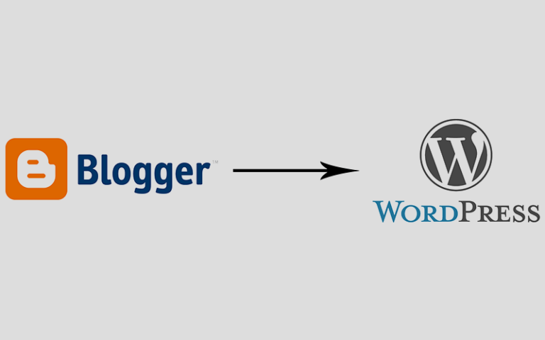 7 Ways Migrating From Blogger To WordPress Can Improve Your Business